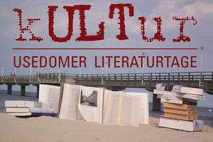 Insel Usedom - Usedomer Literaturtage
